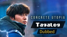 Concrete Utopia Full Movie  Tagalog Dubbed