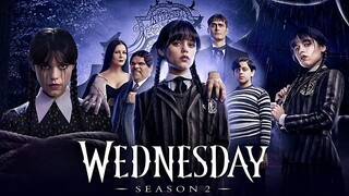 Watch Wednesday Season 2 Episode 01 Full HD 2025