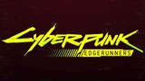 CYBERPUNK EDGERUNNERS EPISODE 3