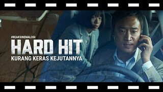 review Hard Hit Kurang Keras Kejutannya