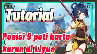 Posisi 9 peti harta karun di Liyue Tutorial