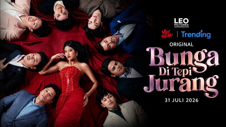[DRAMA INDONESIA] BUNGA DI TEPI JURANG || 31 JULI 2026