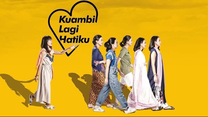 Kuambil Lagi Hatiku (2019) Full Movie