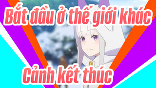 [Bắt đầu ở thế giới khác] OVA-Cảnh kết thúc