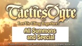 Tactis Ogre- Let Us Cling Together All Summons and Special