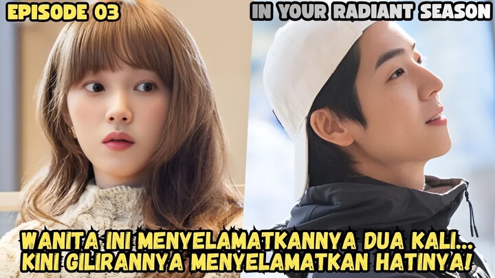 IN YOUR RADIANT SEASON EPISODE 3 SUB INDO