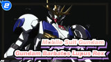 [Mobile Suit Gundam] ASW-G-08 Gundam Barbatos Lupus Rex's Fight Scenes_2