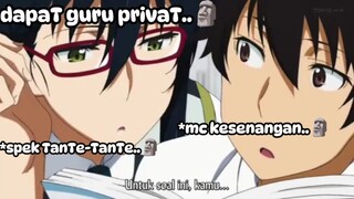 ketika mc mendapatkan guru privat..🗿| jedag jedug anime