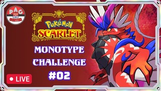 HOW TO TRAIN YOUR (CYCLIZAR) DRAGON | Tập 2 | POKEMON SCARLET MONOTYPE CHALLENGE | PAG Center