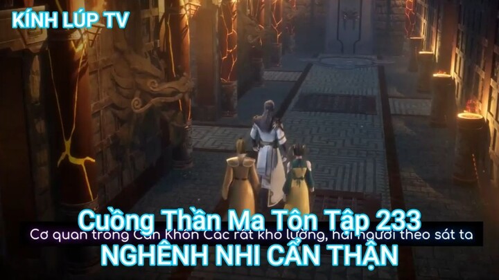 Cuồng Thần Ma Tôn Tập 233-NGHÊNH NHI CẨN THẬN