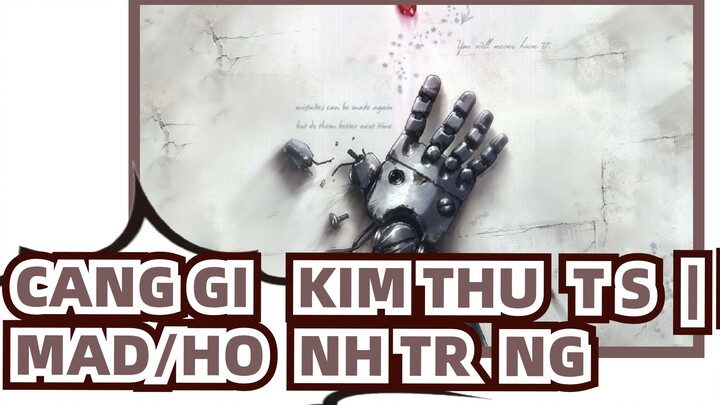 Cang giả kim thuật sư|【MAD/Hoành tráng