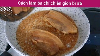 Cách làm ba chỉ chiên giòn bì p6