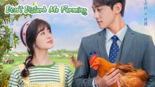 Don't Disturb Me Farming Eps 24 END  Sub Indo