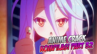 Sudah Kubilang | Anime Crack Indonesia PART 32