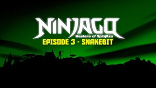 S1 EP3 - Snake's Bite