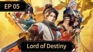 Lord of Destiny Episode 05 Sub Indo