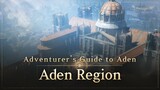 [Lineage W] Aden Region｜Adventurer's Guide to Aden｜