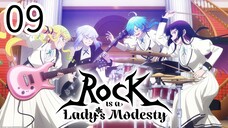 Rock Is A Lady's Modesty Episode 09