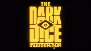The Dark Dice ep1