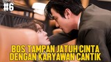 BOS SUPER COOL JATUH CINTA DENGAN KARYAWAN CANTIK #6