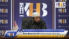 Dosa besar #122 Marah Kepada Takdir Allah – Khalid Basalamah