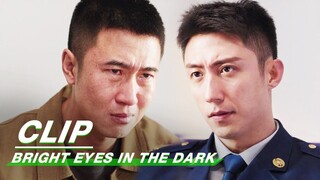 Dagang was Caught Venting His Anger for Yu Qilei | BrightEyesintheDark EP33 | 他从火光中走来 | iQIYI