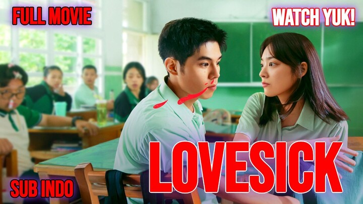 Lovesick 2025 MOVIE SUB INDO