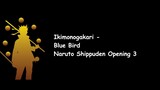 Ikimonogakari - Blue Bird (Naruto Shippuden Opening 3) Lyrics Video