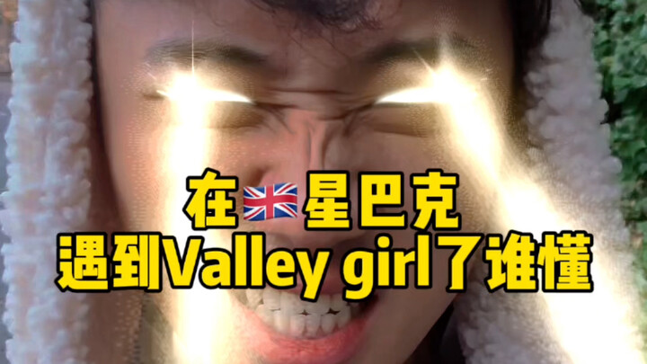 First time ever running into a “valley girl” at Starbucks… Guys, what should I say back to her? Urge