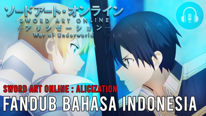 Kirito vs Eugeo | SAO Alicization | Fandubbing Indonesia