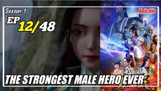 The Strongest Male Hero Ever Episode 12 Subtitle Indonesia