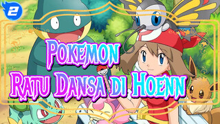 Pokemon | Ratu Dansa di Hoenn_2