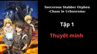 thuyết minh Sorcerous Stabber Orphen -Chaos in Urbanrama-Tập 1