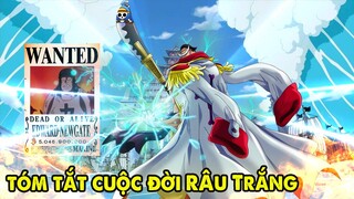 Tóm Tắt Cuộc Đời Râu Trắng - Người Đàn Mạnh Nhất Mạnh Nhất One Piece