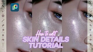 HOW TO EDIT | 3 Ways to Put Skin Details on Edits | ibisPaintX (Tutorial 08)