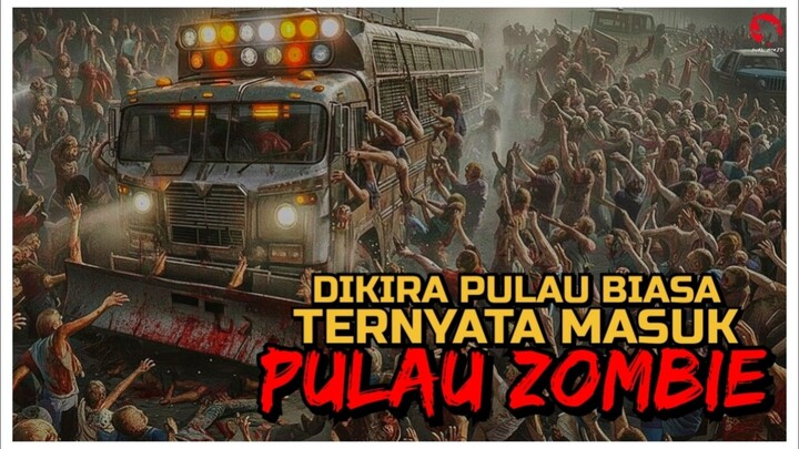 GAK BISA KELUAR!! 6 MAHASISWA TERJEBAK DAN TERKEPUNG DIPULAU ZOMBIE | ALUR CERITA