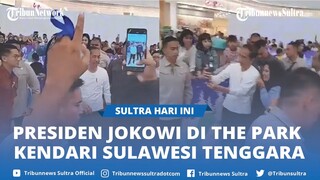 Presiden Jokowi Sambangi Mal The Park Kendari Sulawesi Tenggara, Warga Berebut Foto foto