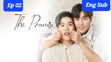 🇹🇭 The Promise |Episode 02