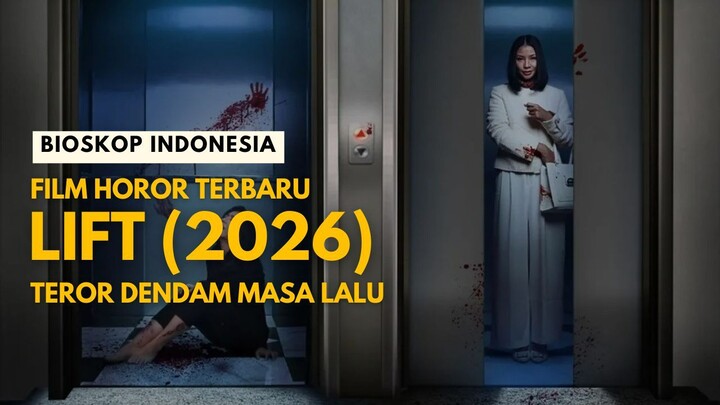 LIFT (2026) | HOROR INDONESIA TERBARU
