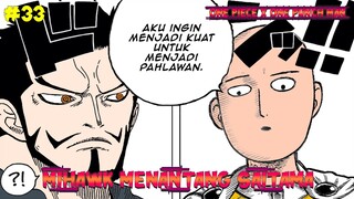 MIHAWK MENANTANG BERTARUNG MELAWAN SAITAMA - ONE PIECE X ONE PUNCH MAN #33