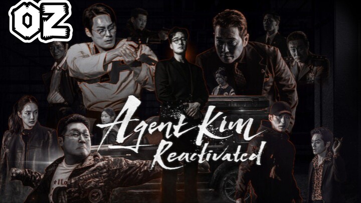 Agent Kim Reactivated (2026) Episode 2 (Sub Indo)