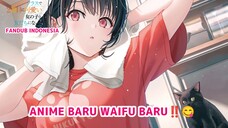 [FANDUB INDONESIA] Trailer Anime Baru Imut Banget 😍- Class de 2-banme ni Kawaii Onnanoko