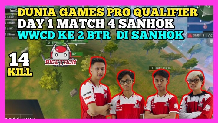 BTR CHICKEN KE 2 DI SANHOK MATCH 4 DAY 1 DGL ! Dunia Games Pro Qualifier - Day 1 #Week1 ! BTR NYAYUR