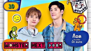 🇹🇭 [2024] MONSTER NEXT DOOR | EPISODE 10