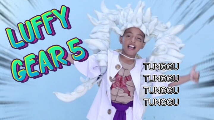 EH TUNGGU TUNGGU ADA LUFFY GEAR 5‼️