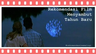 Rekomendasi Film Menyambut Tahun Baru