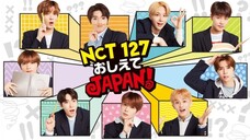 [2019] NCT 127 | Teach Me Japan! Lesson 1 ~ Episode 4