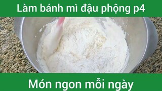 Làm bánh mì đậu phộng p4