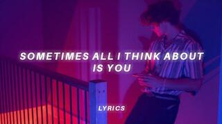 sometimes all i think about is you (tiktok version) lyrics | Heat Waves - Glass Animals
