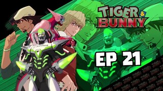 Tiger & Bunny [EP 21] พากย์ไทย